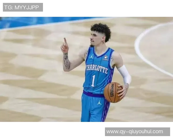 黄蜂管理层计划观察三球与新秀搭档表现暂不急于交易